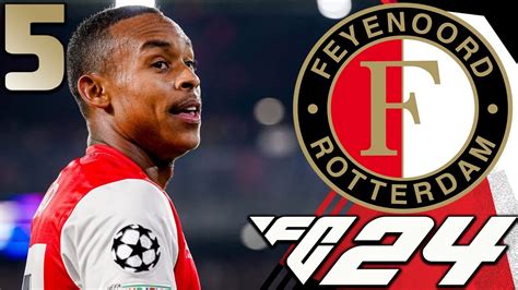 FC 24 FEYENOORD CAREER MODE 5 Wat Een Bizarre Wedstrijd YouTube