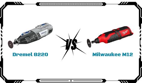 Dremel 8220 Vs Milwaukee M12 : Unleash the Power!