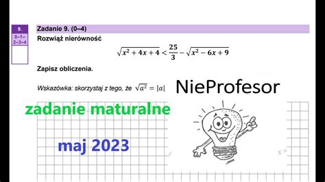 MR 2 Rozwiąż nierówność sqrt x 2 4x 4 mniejsze 25 3 sqrt x 2 6x 9