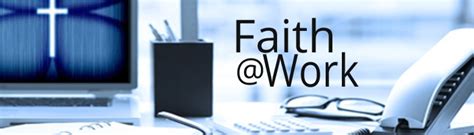 7 Ways To Feed Your Faith At Work Maria Reems