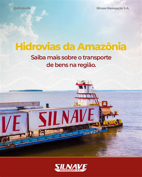 Hidrovias da Amazônia Silnave Navegação S A