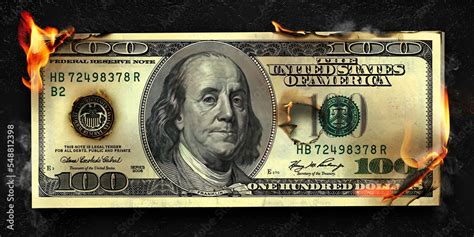 Dollar Bill On Fire Burning 100 Dollar Stock Photo Adobe Stock