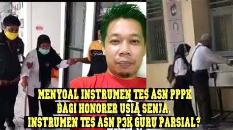 PPPK Menyoal Tes PPPK P3K 2021 Bagi Guru Honorer Usia Senja Instrumen