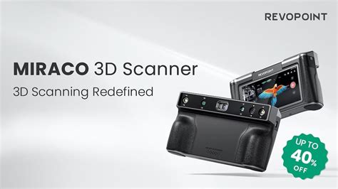 Revopoint MIRACO 3D Scanner All In One Scanning Hunt4Best