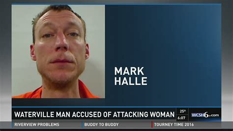 Waterville Man Accused Of Breaking In Sexually Assaulting Woman