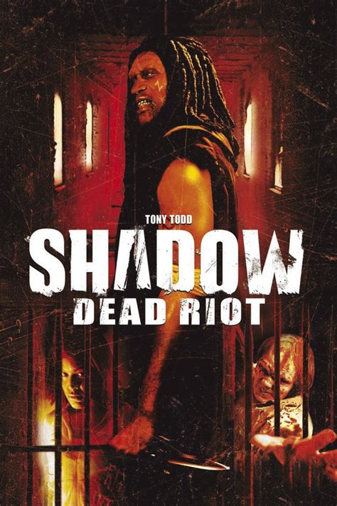 Shadow Dead Riot 2006 Posters — The Movie Database Tmdb