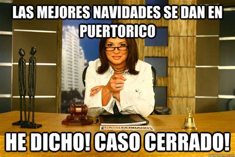 Las Mejores Navidades Se Dan En Puertorico He Dicho Caso Cerrado