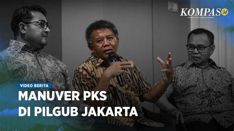 PKS Pilih Sohibul Iman Dibanding Anies Untuk Pilkada Jakarta YouTube