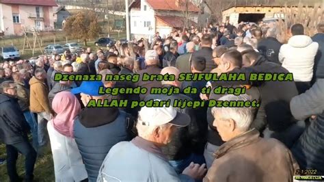 Dženaza našeg brata Sejfulaha Bedića legendo moja da ti Allah podari