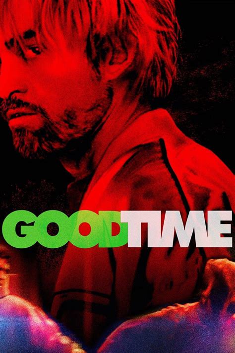 Watch Good Time (2017) Full Movie Free Online - Plex