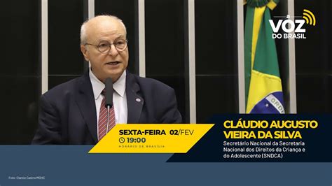 CLÁUDIO AUGUSTO VIEIRA A VOZ DO BRASIL YouTube