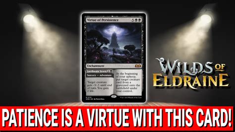 Spoiler Spotlight Wilds Of Eldraine Virtue Of Persistence Youtube