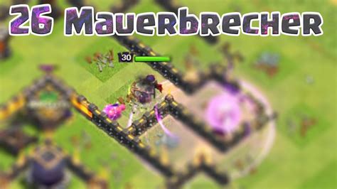 26 Mauerbrecher Im Fight [clash Of Clans ] Deutsch Youtube