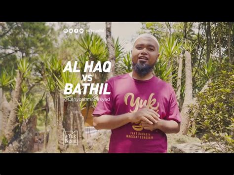 Ustaz Cahyo Ahmad Irsyad Al Haq Vs Bathil