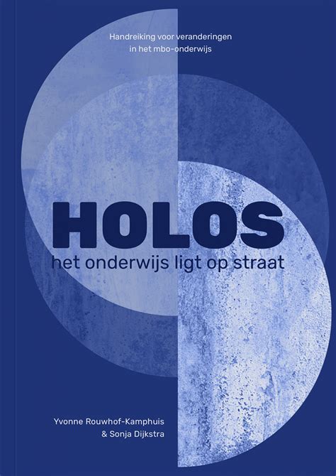 Holos Verander Je Onderwijs