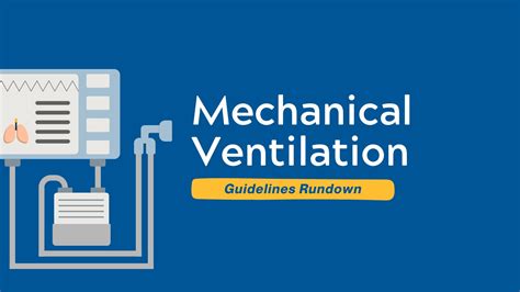 Mechanical Ventilation Guidelines Rundown Guideline Central