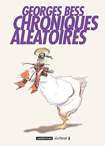 Chroniques Aléatoires By Bess Georges Goodreads