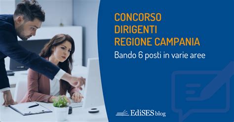 Concorso Dirigenti Regione Campania Bando Posti