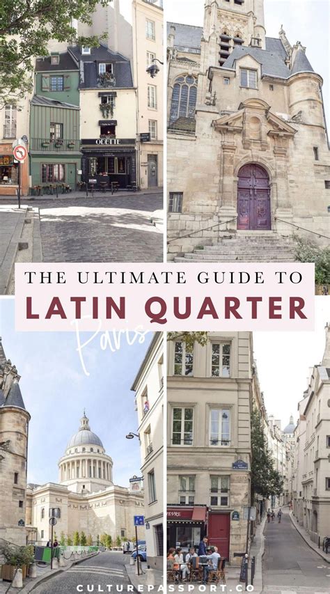 Latin Quarter Guide What To Do In The 5th Arrondissement Of Paris Artofit