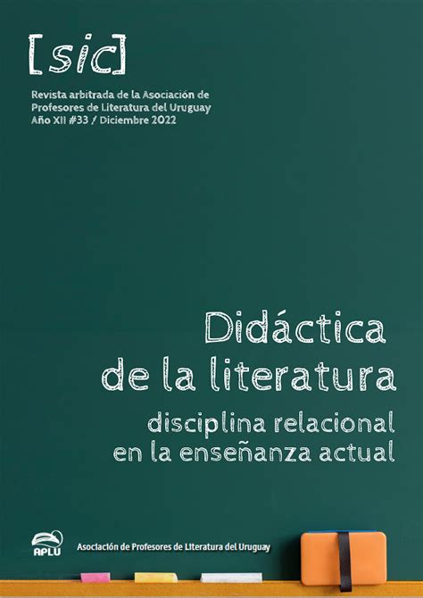 Núm 33 2022 Didáctica de la literatura disciplina relacional en la