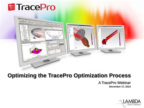 Pdf Optimizing The Tracepro Optimization Process Pdf File The Need