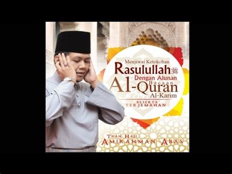 Tuan Haji Amirahman Abas RASULULLAH ADALAH CONTOH IKUTAN YANG TERBAIK