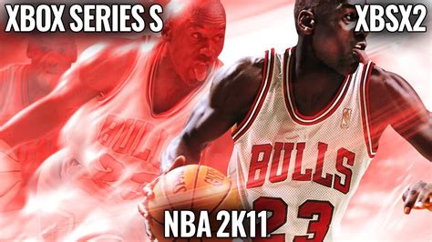 NBA 2K11 Xbox Series S XBSX2 Frame Rate Test YouTube