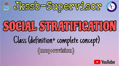 Class Social Stratification Mcqs Cum Revision Jkssb Supervisor Youtube