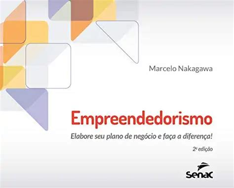 Empreendedorismo elabore seu plano de negócio e faça a diferença