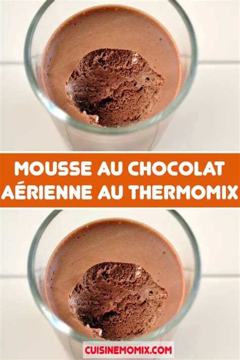 Mousse au chocolat aérienne au thermomix Mousse au chocolat aérienne