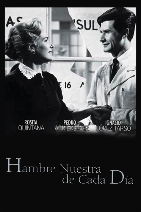 Reparto de El hambre nuestra de cada día película 1960 Dirigida por