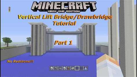 Minecraft Vertical Lift Bridge Drawbridge Tutorial Part Youtube