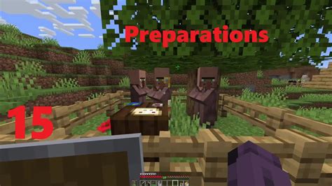 Making Preparations Minecraft Survival Episode 15 YouTube