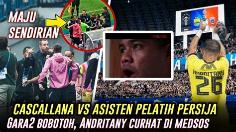 Cascallana R1but Dengan Asisten Pelatih PersijaGara2 Bobotoh