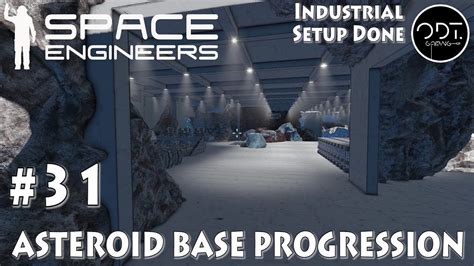 31 Space Engineers Ep31 Asteroid Base Progression Youtube