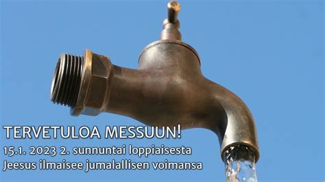 2023 01 15 Jeesus Ilmaisee Jumalallisen Voimansa Messu Helsingin