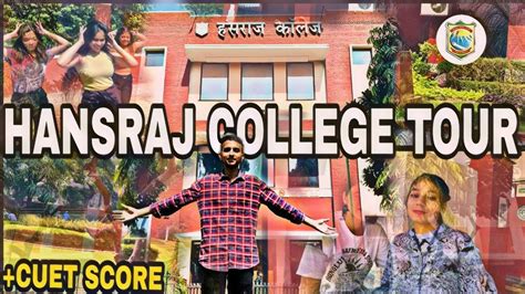 😍asking Cuet Score In Hansraj College Delhi University North Campus Tour Youtube