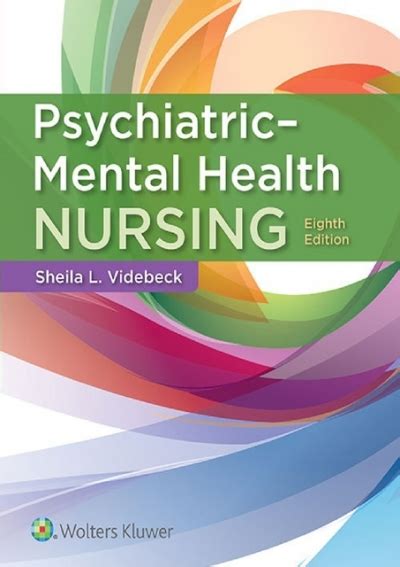 Sheila L Videbeck Psychiatric Mental Health Nursing 8th Edition Lippincott Williams And