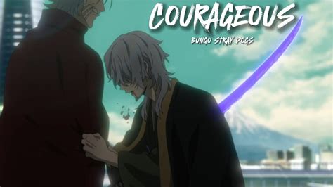 Fukuzawa DeathBUNGO STRAY DOGS SEASON 5 AMVNEFFEX COURAGEOUS ᴴᴰ