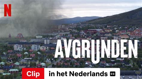 Avgrunden Clip Ondertiteld Trailer In Het Nederlands Netflix