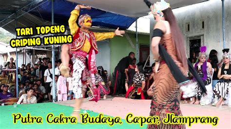 Tari Topeng Criping Kuning Minta Ganti Penari Putra Cakra Budoyo Capar