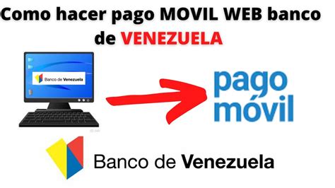 Como Hacer Pago Movil Banco De Venezuela Desde La PC YouTube