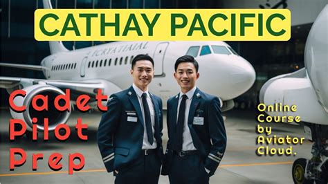 Cathay Pacific Cadet Pilot Program Preparation Course Youtube