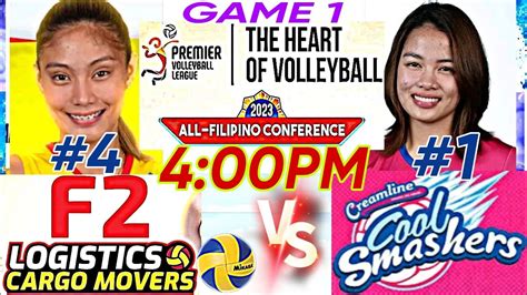 Pvl Live F Logistics Cargo Movers Vs Creamline Cool Smashers