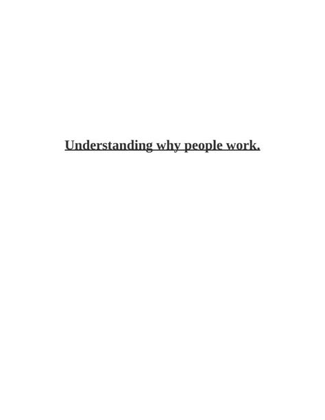 Understanding Why People Work Factors Motivating Employees And