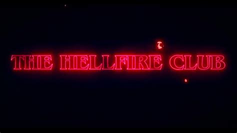 Stranger Things 4 The Hellfire Club Youtube