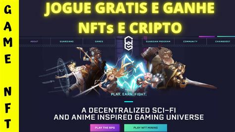 GANHE CRIPTOS E NFTS ESSE GAME CHAINGUARDIANS GRATIS E AIRDROP NFTb