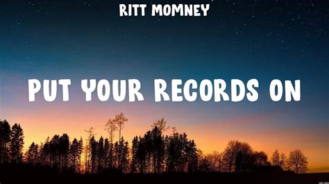 Ritt Momney Put Your Records On Lyrics Queen Rita Ora 1 Youtube