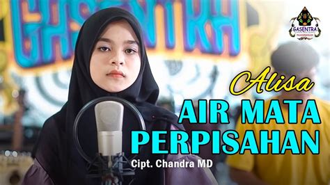 Air Mata Perpisahan Tommy J Pisa Alisa Dangdut Cover Youtube Music