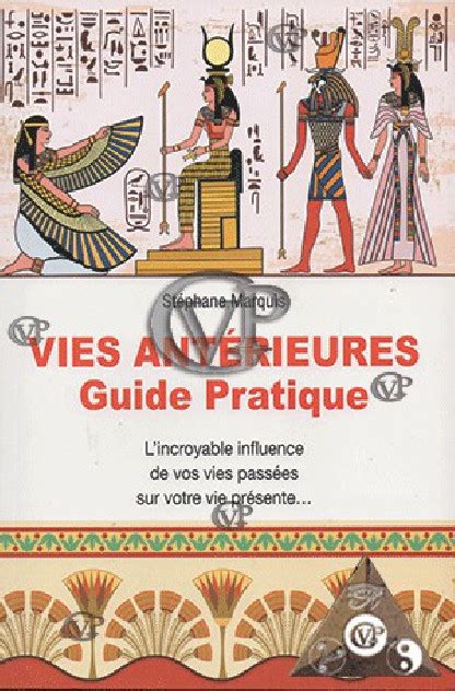 VIES ANTERIEURES GUIDE PRATIQUE Pierre Magique